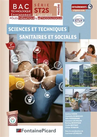 SCIENCES ET TECHNIQUES SANITAIRES ET SOCIALES 1ERE ST2S