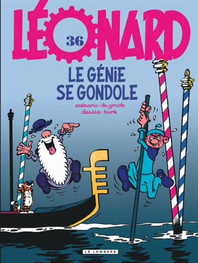 Léonard 36 : le génie se gondole