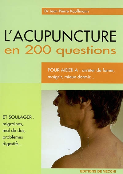 L'acupuncture en 200 questions