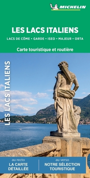 Les lacs italiens : lacs de Côme, Garde, Iseo, Majeur, Orta : carte touristique et routière