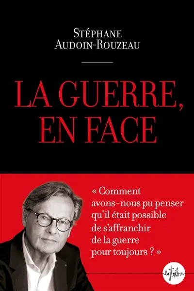 La guerre en face