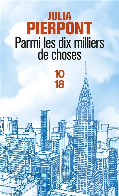 Parmi les dix milliers de choses