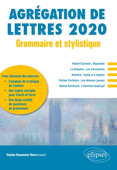 Agrégation de lettres 2020 : grammaire et stylistique