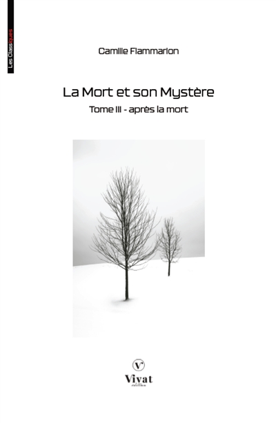 La Mort et son Mystère,...