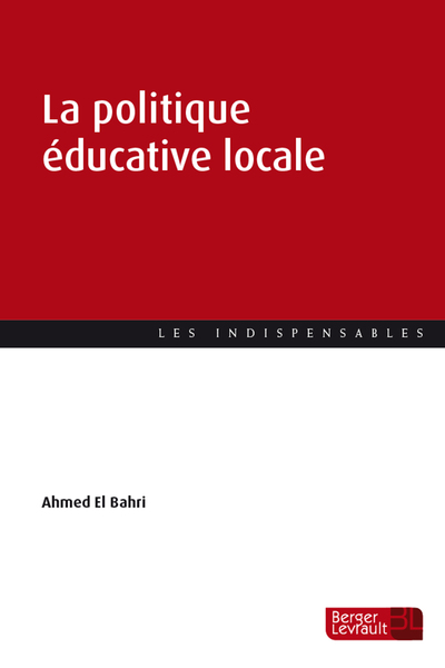 La politique éducative locale : analyse et illustrations