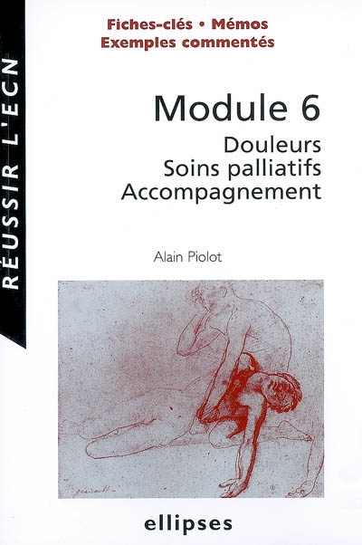 Module 6 : douleurs, soins palliatifs, accompagnement
