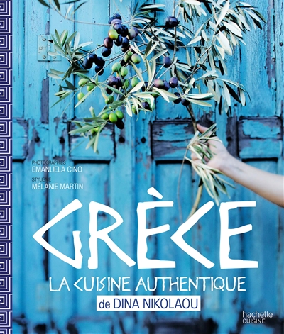 Grèce : la cuisine authentique