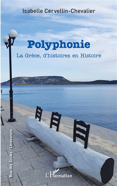 Polyphonie : la Grèce, d'histoires en histoire