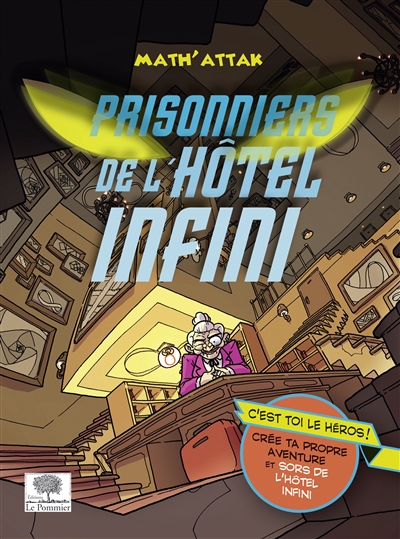 Prisonniers de l'hôtel Infini