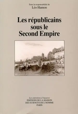 Les Républicains sous le second Empire