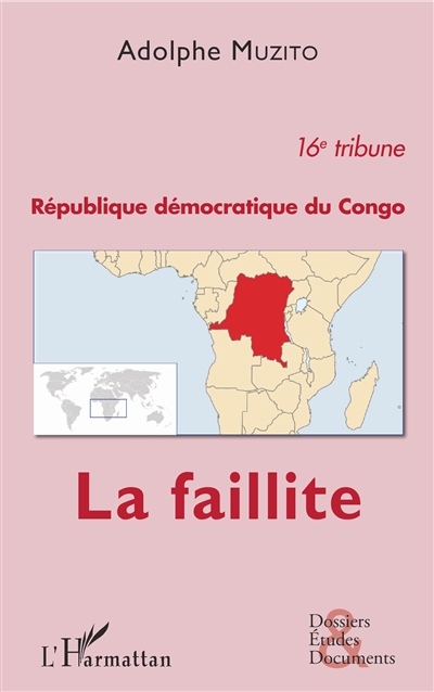 République démocratique du Congo : la faillite : 16e tribune