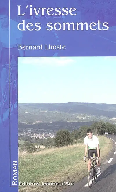 L'ivresse des sommets