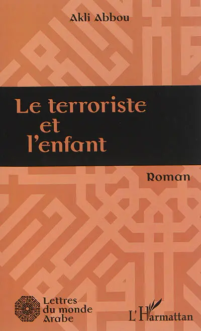 Le terroriste et l'enfant