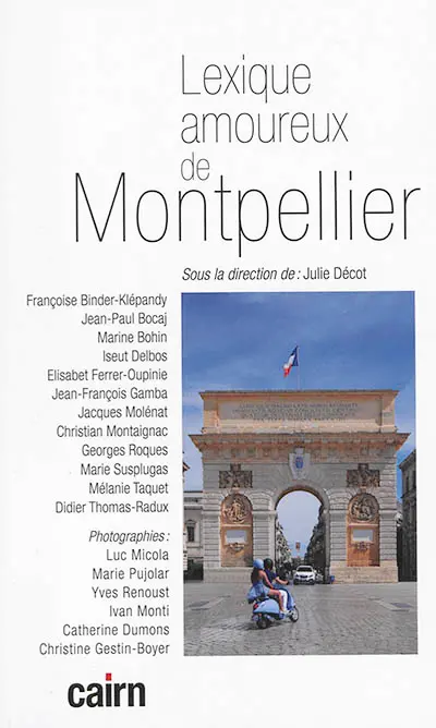 Lexique amoureux de Montpellier