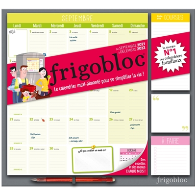 Frigobloc mensuel : de septembre 2021 à décembre 2022 : le calendrier maxi-aimanté pour se simplifier la vie !