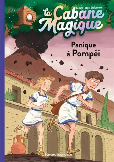 La cabane magique. Vol. 8. Panique à Pompéi