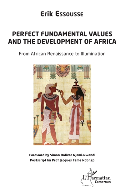 Perfect fundamental values and the development of Africa : from African renaissance to illumination