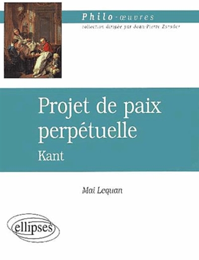 Vers la paix perpétuelle, Kant