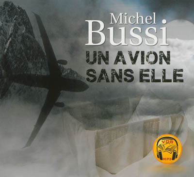 Un avion sans elle