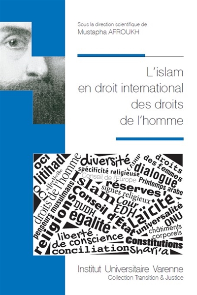 L'islam en droit international des droits de l'homme