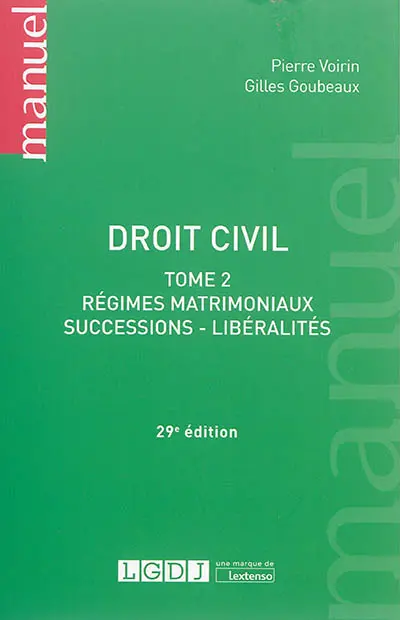 Droit civil. Vol. 2. Régimes matrimoniaux, successions, libéralités