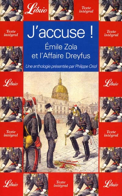 J'accuse ! : Emile Zola et l'affaire Dreyfus
