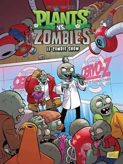Plants vs zombies. Vol. 18. Le zombie show