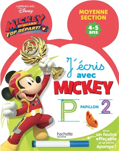 J'écris avec Mickey : moyenne section, 4-5 ans