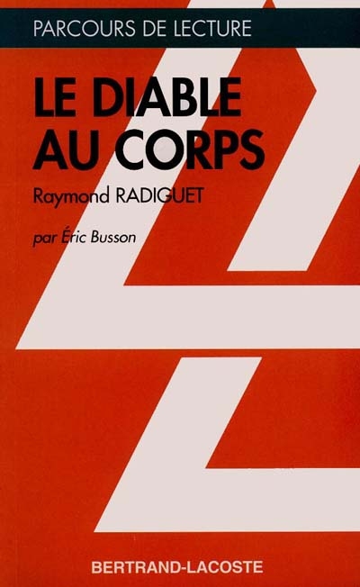 Le diable au corps, Raymond Radiguet