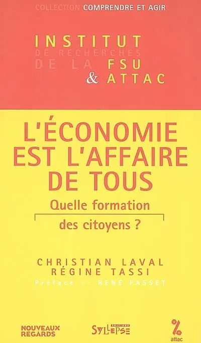 L'économie est l'affaire de tous : quelle formation des citoyens ?