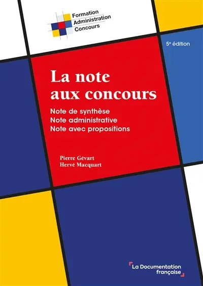 La note aux concours : note de synthèse, note administrative, note avec propositions