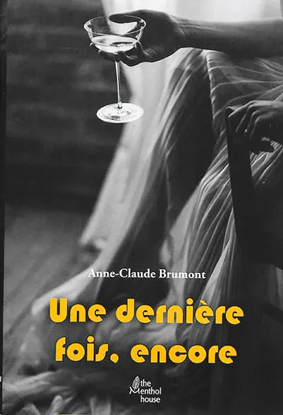 Une dernière fois, encore