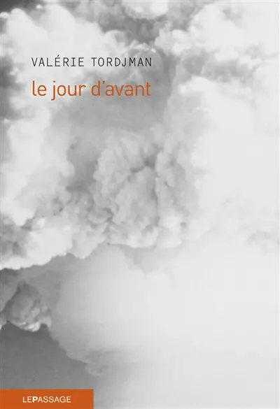 Le jour d'avant