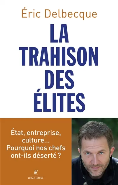 La trahison des élites