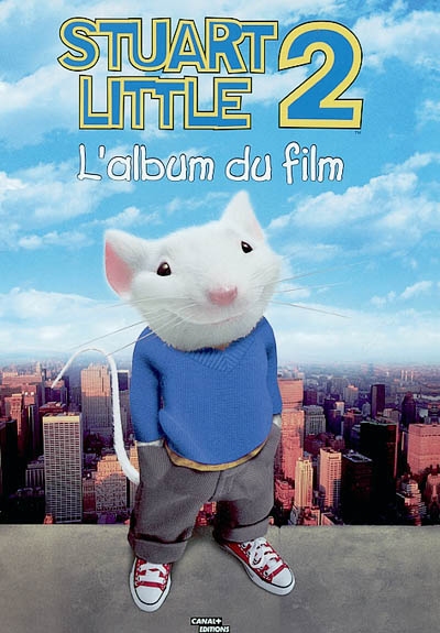 Stuart Little 2 : l'album du film