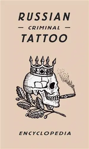 Russian Criminal Tattoo (ancienne ed.)