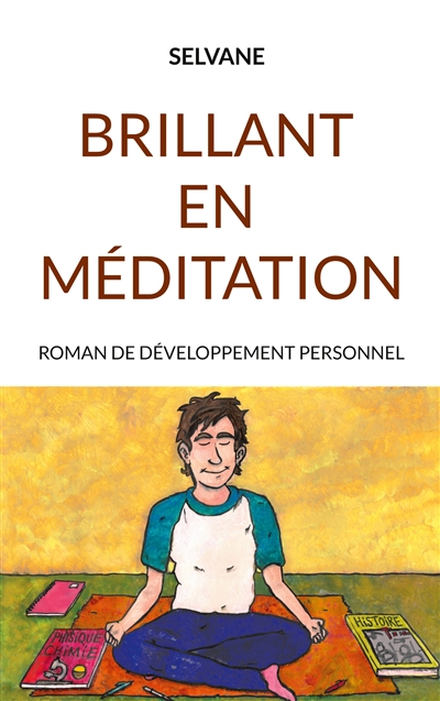 Brillant en méditation :...