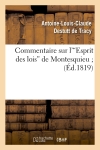 Commentaire sur l'Esprit des lois de Montesquieu (Ed.1819)