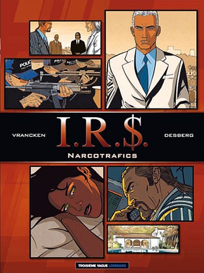 IRS. Narcotrafics