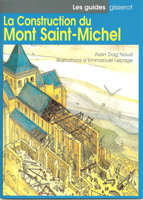 La construction du Mont Saint-Michel