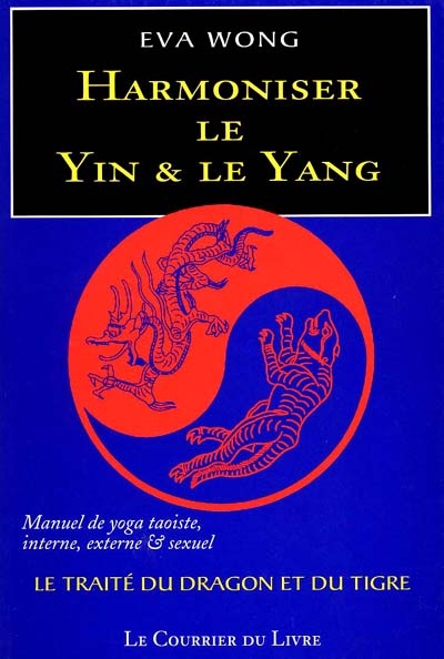 Harmoniser le yin et le yang