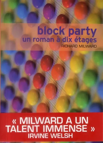 Block party : un roman à dix étages