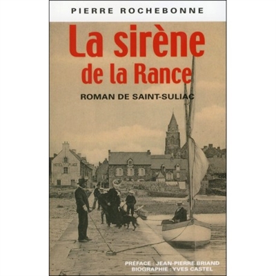 la sirène de la rance : roman de saint-suliac