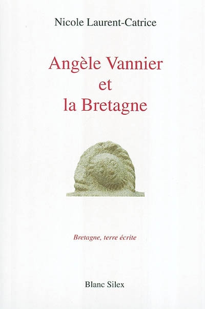 Angèle Vannier et la Bretagne