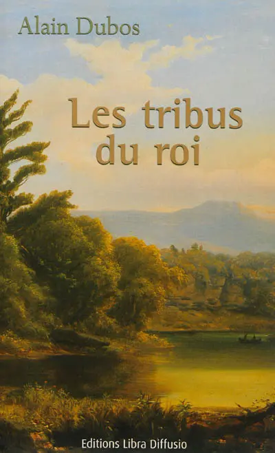 Les tribus du roi