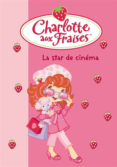 Charlotte aux fraises : La star de cinéma