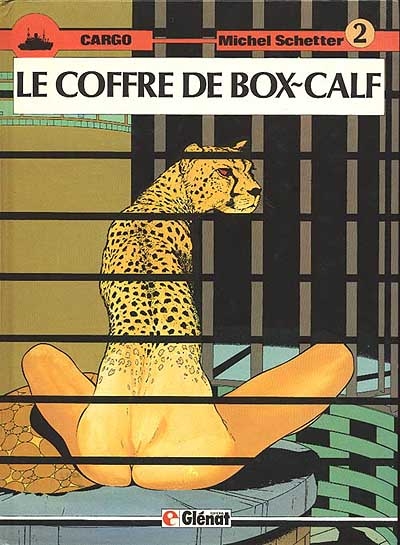 Cargo. Vol. 2. Le Coffre de box-calf