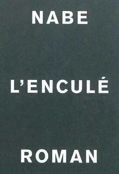 L'enculé