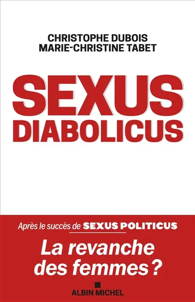Sexus diabolicus : la revanche des femmes ?