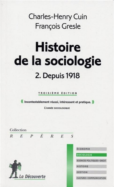 Histoire de la sociologie. Vol. 2. Depuis 1918